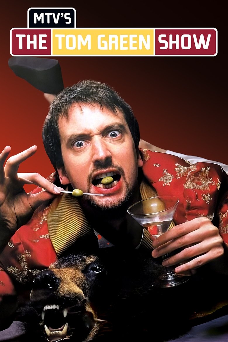 The Tom Green Show Poster of The Tom Green Show