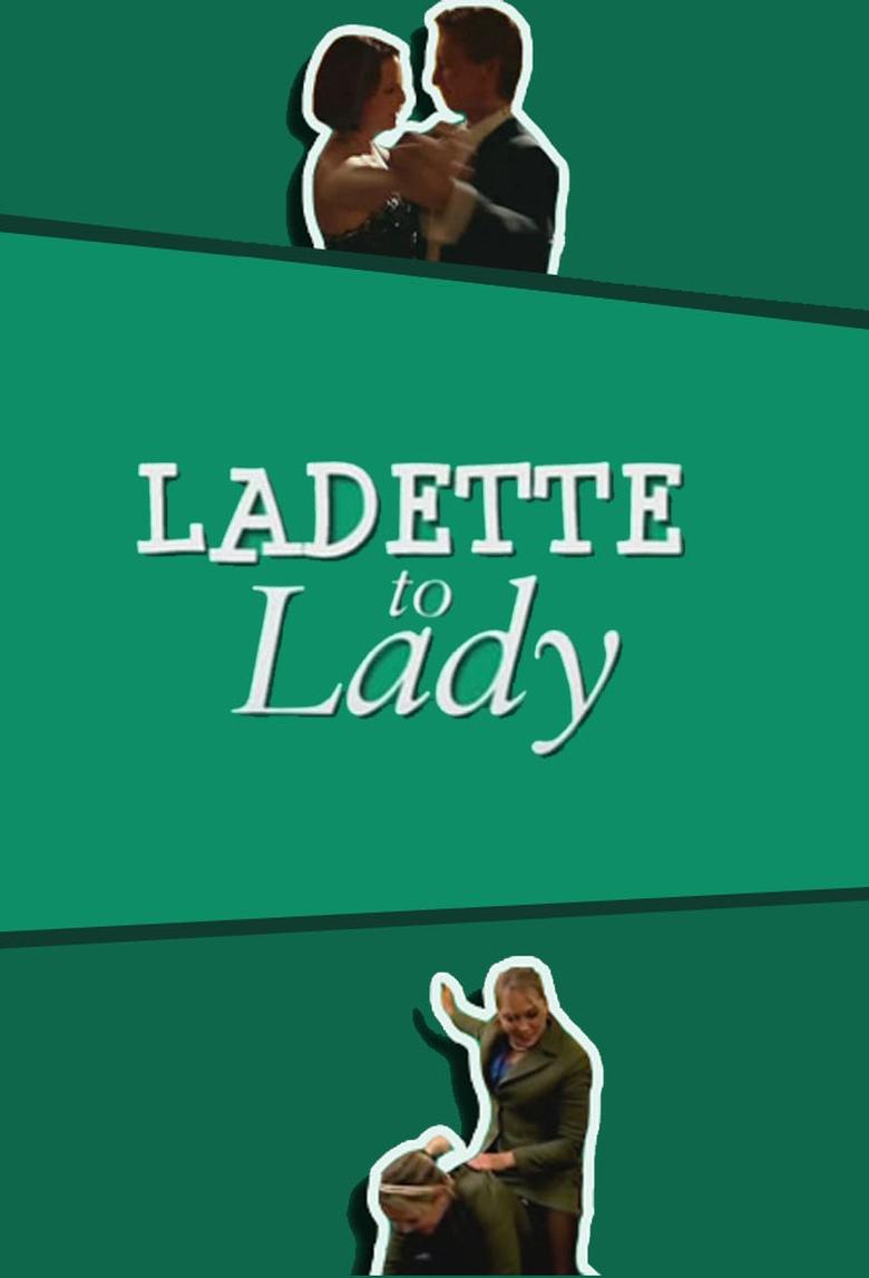 Ladette to Lady Poster of Ladette to Lady