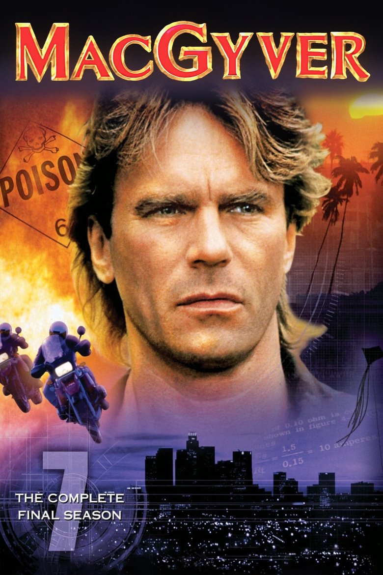 Episodes in MacGyver - Season 7 - Season 7 Poster of Episodes in MacGyver - Season 7 - Season 7