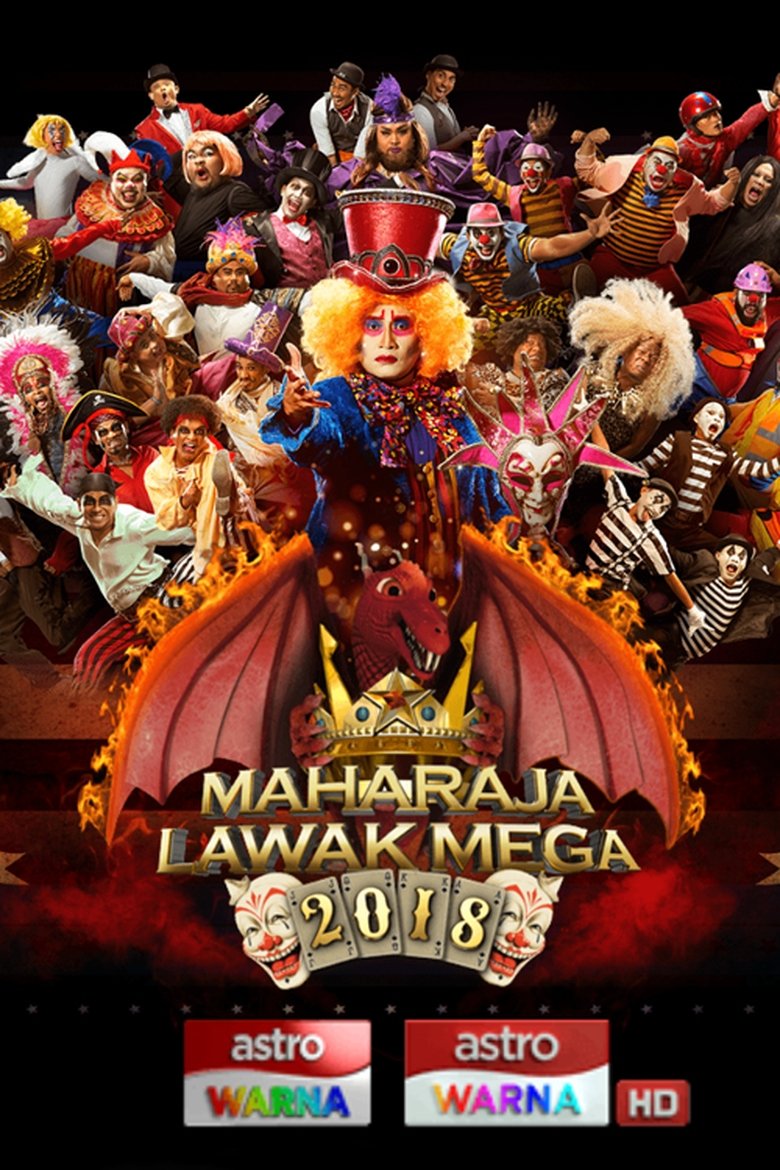 Episodes in Maharaja Lawak Mega - Maharaja Lawak Mega 2018 - Maharaja Lawak Mega 2018 Poster of Episodes in Maharaja Lawak Mega - Maharaja Lawak Mega 2018 - Maharaja Lawak Mega 2018
