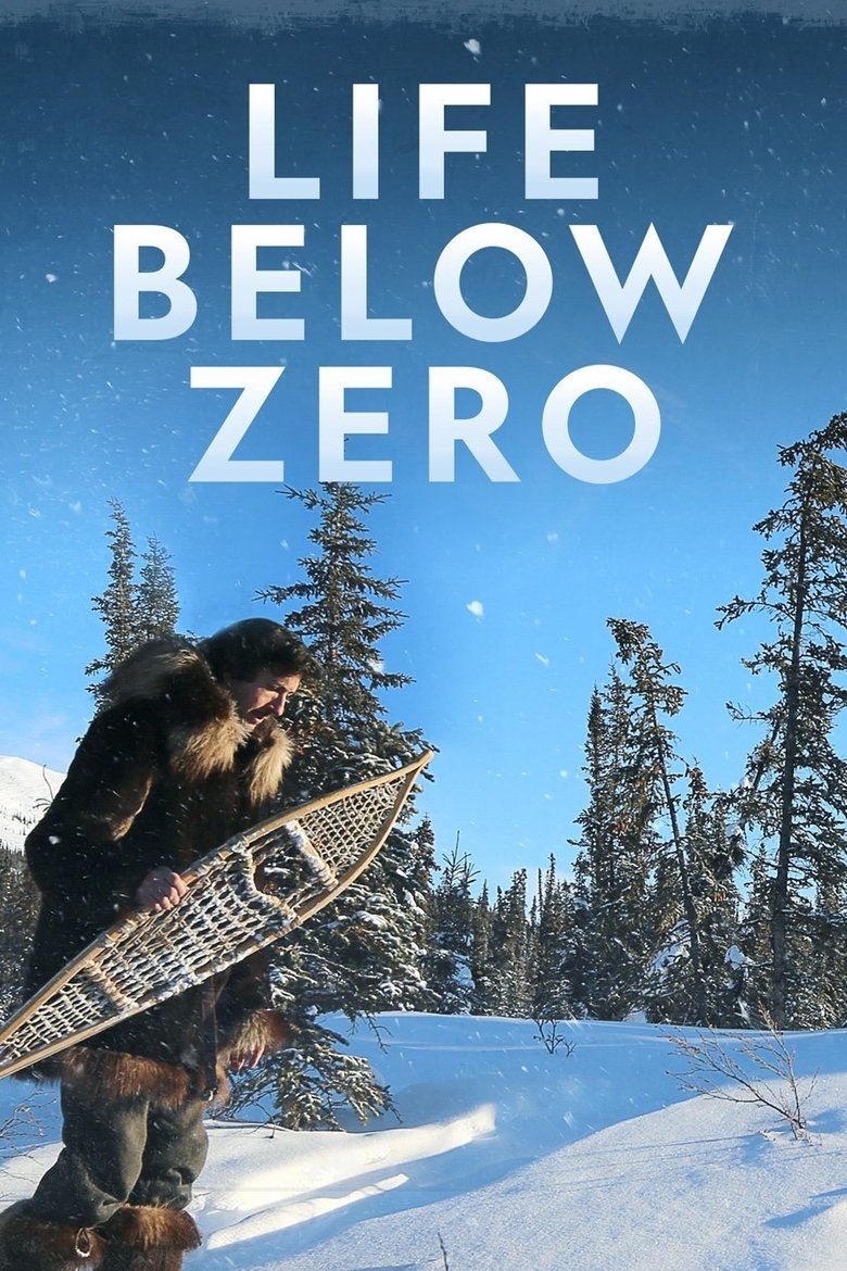 Episodes in Life Below Zero - Season 1 - Season 1 Poster of Episodes in Life Below Zero - Season 1 - Season 1