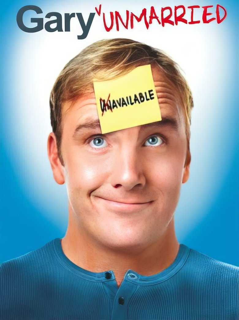 Gary Unmarried Poster of Gary Unmarried