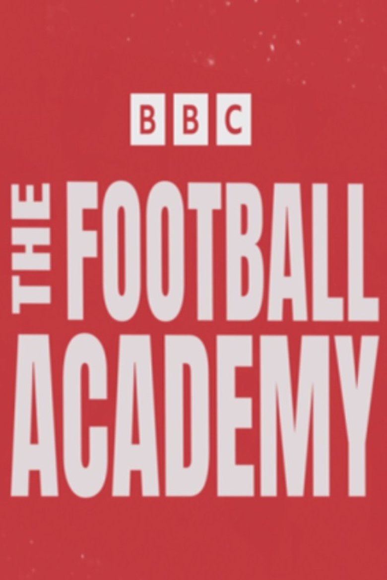 Episodes in The Football Academy - Season 2 - Season 2 Poster of Episodes in The Football Academy - Season 2 - Season 2