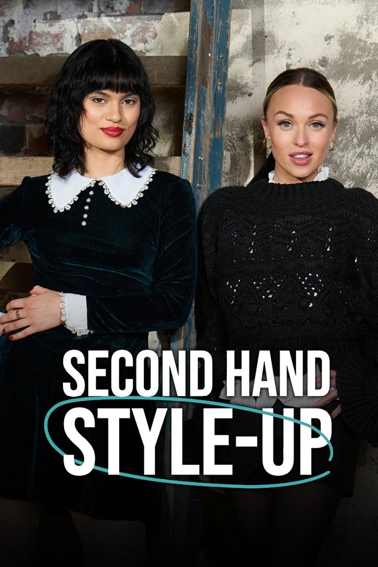 Episodes in Second Hand Showdown With Vicky Pattison - Second Hand Style-Up - Second Hand Style-Up Poster of Episodes in Second Hand Showdown With Vicky Pattison - Second Hand Style-Up - Second Hand Style-Up