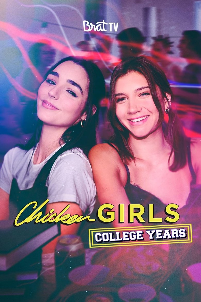 Chicken Girls: The College Years Poster of Chicken Girls: The College Years