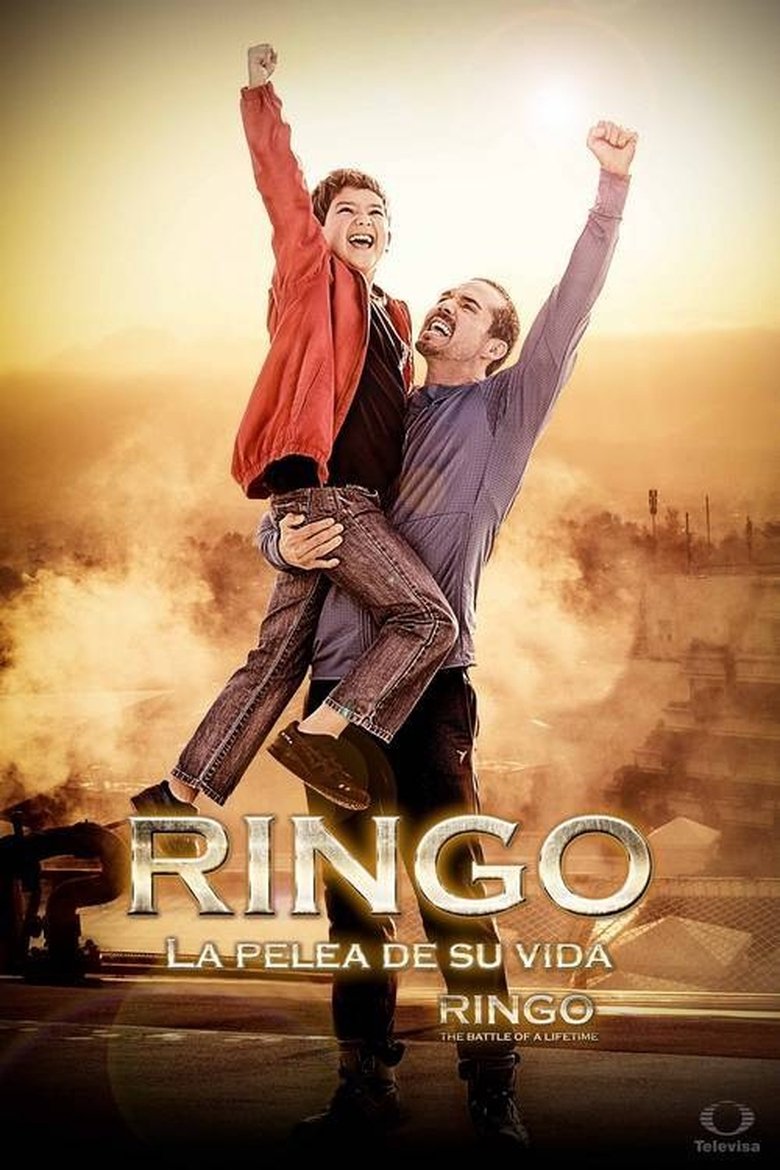 Episodes in Ringo, La Pelea De Su Vida - Season 1 - Season 1 Poster of Episodes in Ringo, La Pelea De Su Vida - Season 1 - Season 1