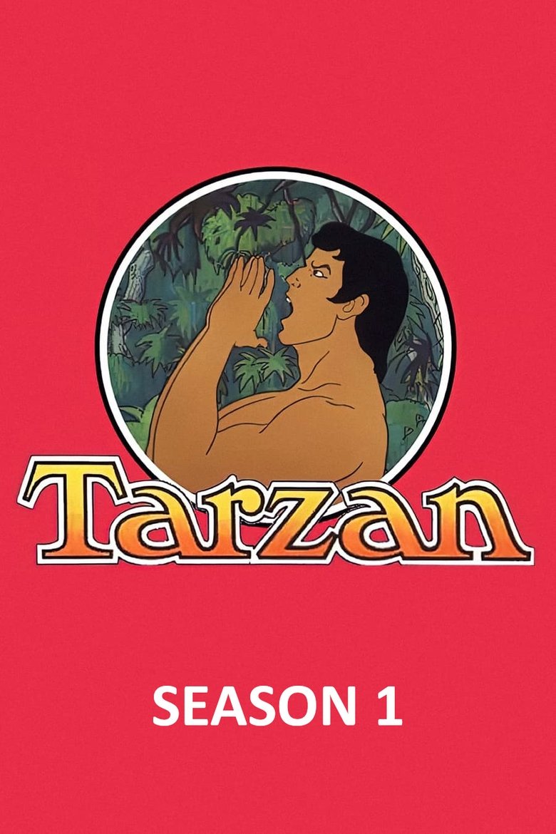 Episodes in Tarzan, Lord Of The Jungle - Season 1 - Season 1 Poster of Episodes in Tarzan, Lord Of The Jungle - Season 1 - Season 1