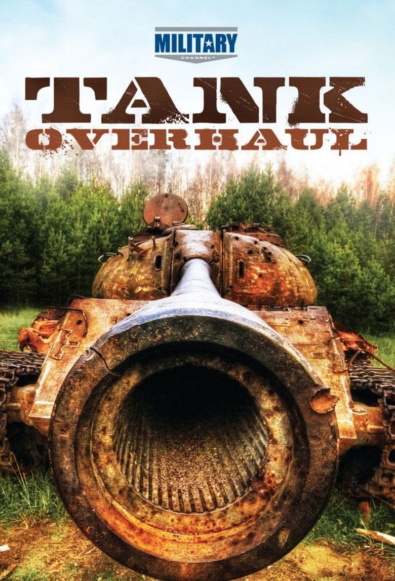 Tank Overhaul Poster of Tank Overhaul