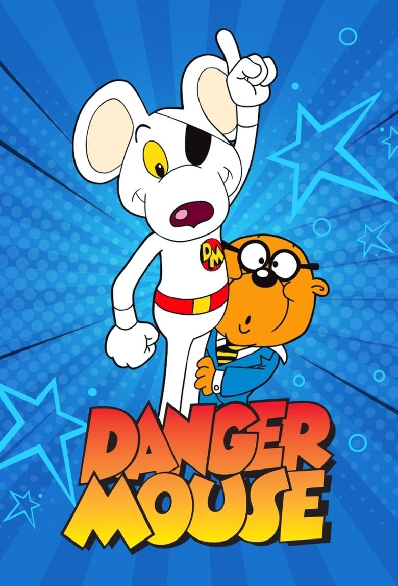 Danger Mouse Poster of Danger Mouse
