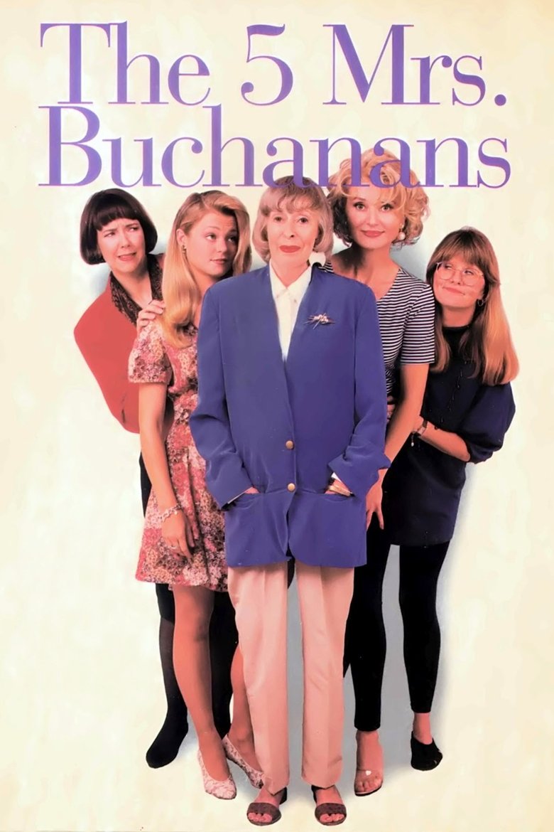 The 5 Mrs. Buchanans Poster of The 5 Mrs. Buchanans