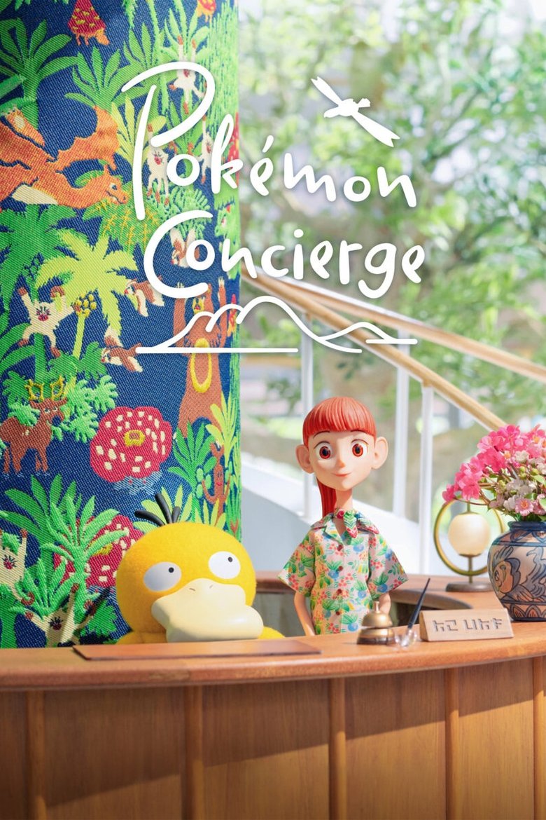 Episodes in Pokémon Concierge - Pokémon Concierge - Pokémon Concierge Poster of Episodes in Pokémon Concierge - Pokémon Concierge - Pokémon Concierge
