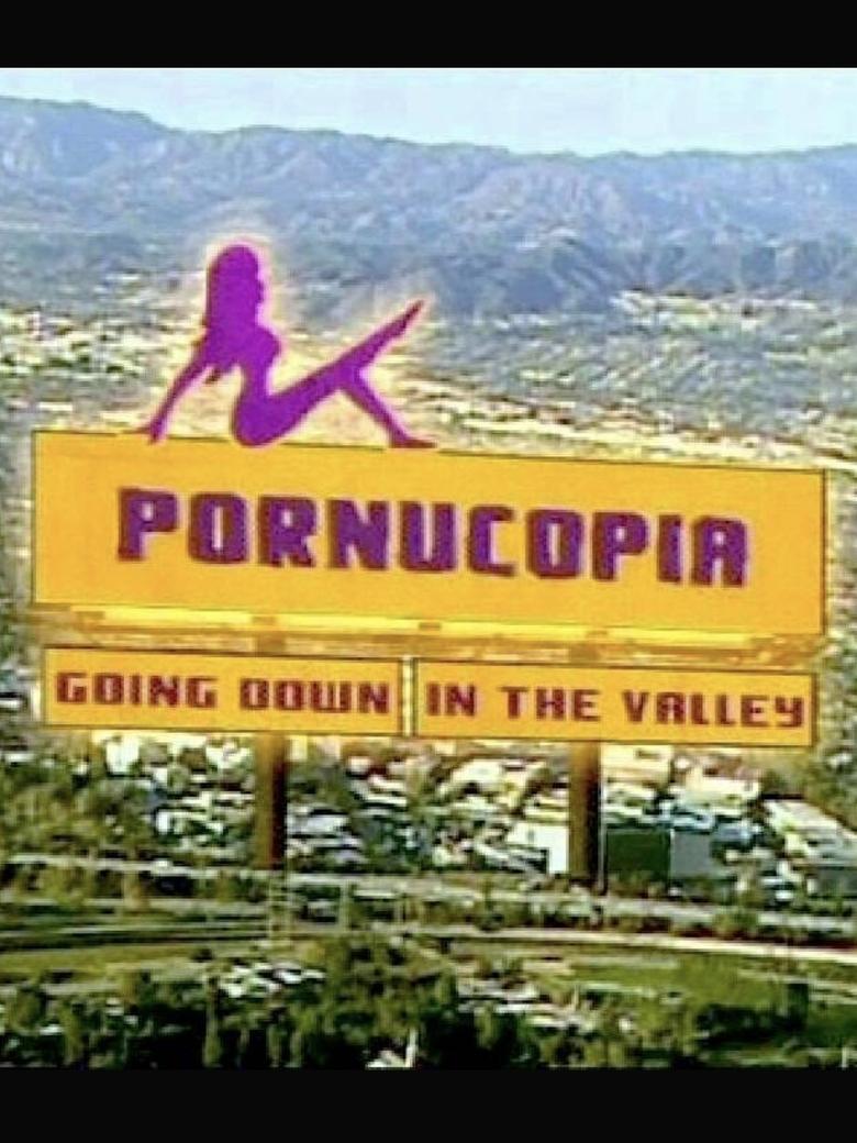 Pornucopia: Going Down in The Valley Poster of Pornucopia: Going Down in The Valley