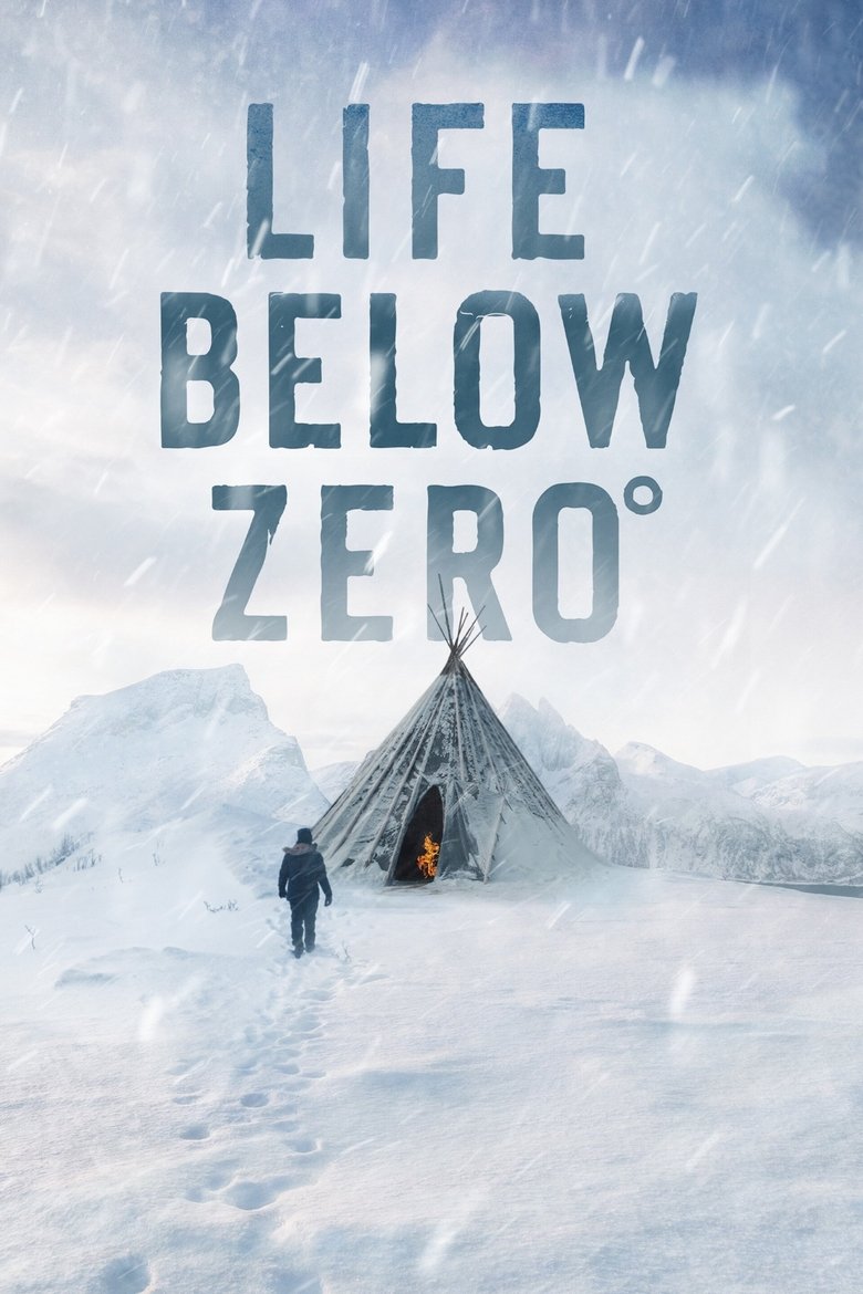 Episodes in Life Below Zero - Season 20 - Season 20 Poster of Episodes in Life Below Zero - Season 20 - Season 20
