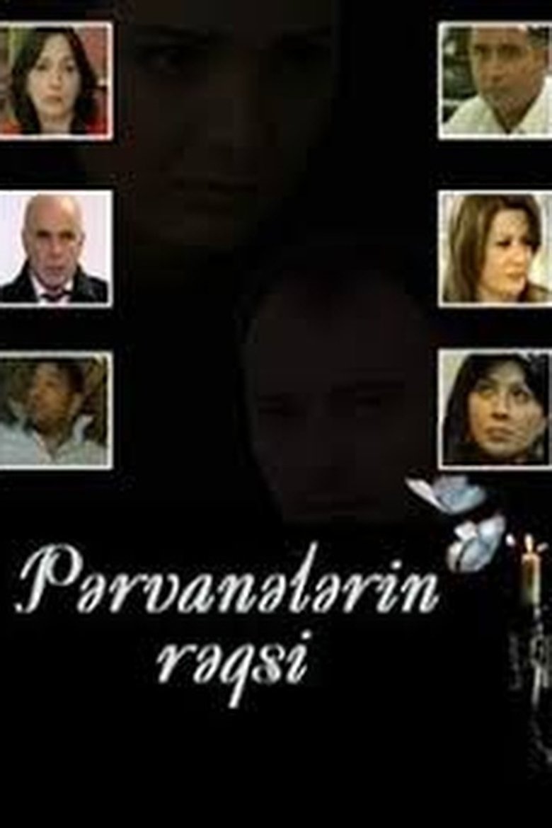 Pərvanələrin rəqsi Poster of Pərvanələrin rəqsi