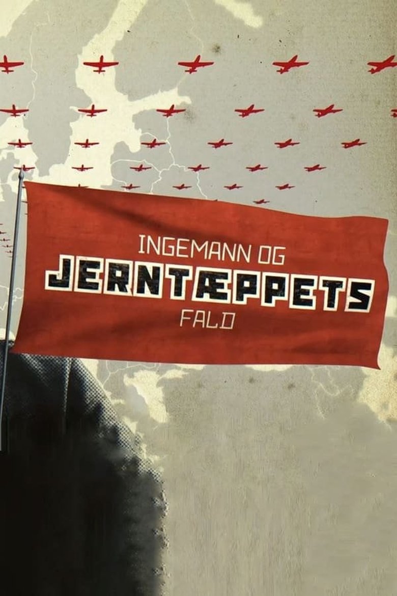 Episodes in Ingemann Og Jerntæppets Fald - Season 1 - Season 1 Poster of Episodes in Ingemann Og Jerntæppets Fald - Season 1 - Season 1