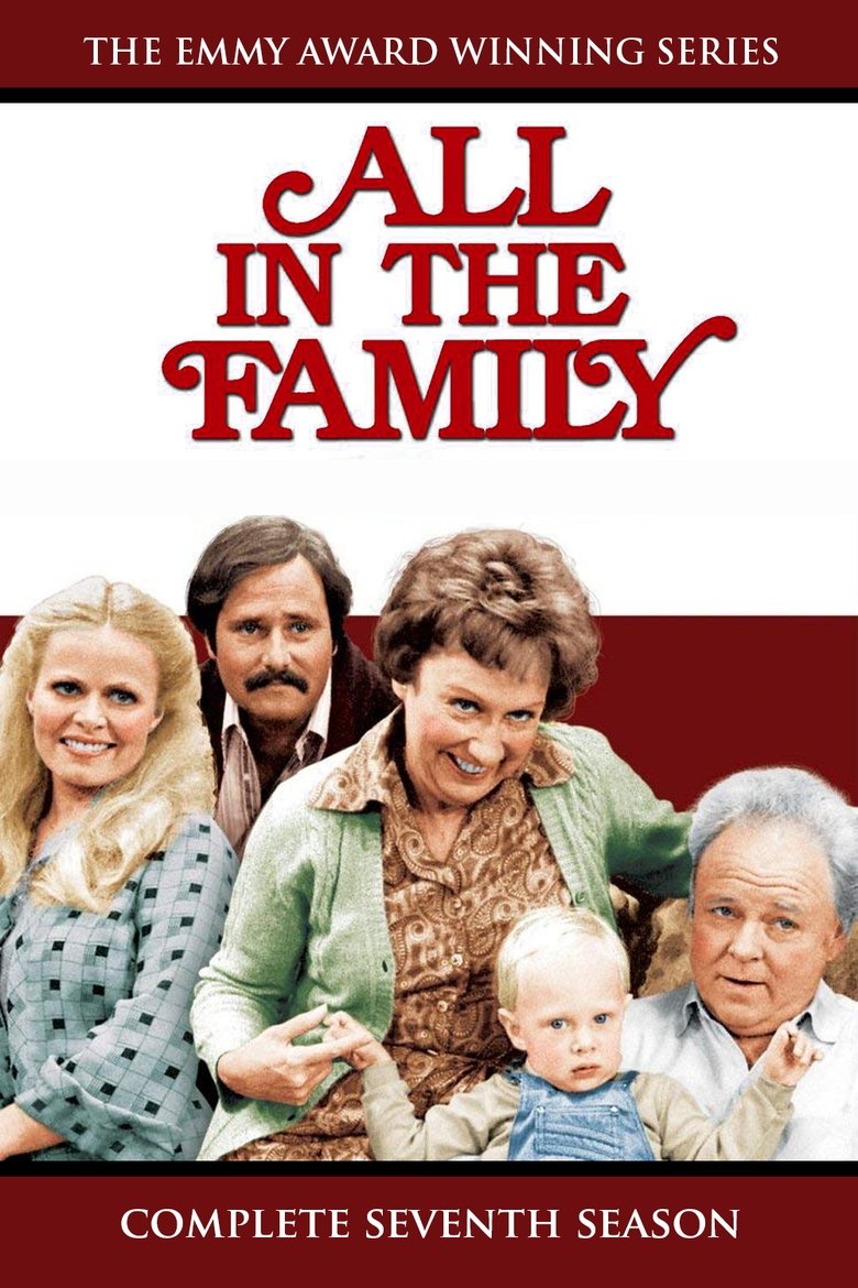 Episodes in All In The Family - Season 7 - Season 7 Poster of Episodes in All In The Family - Season 7 - Season 7