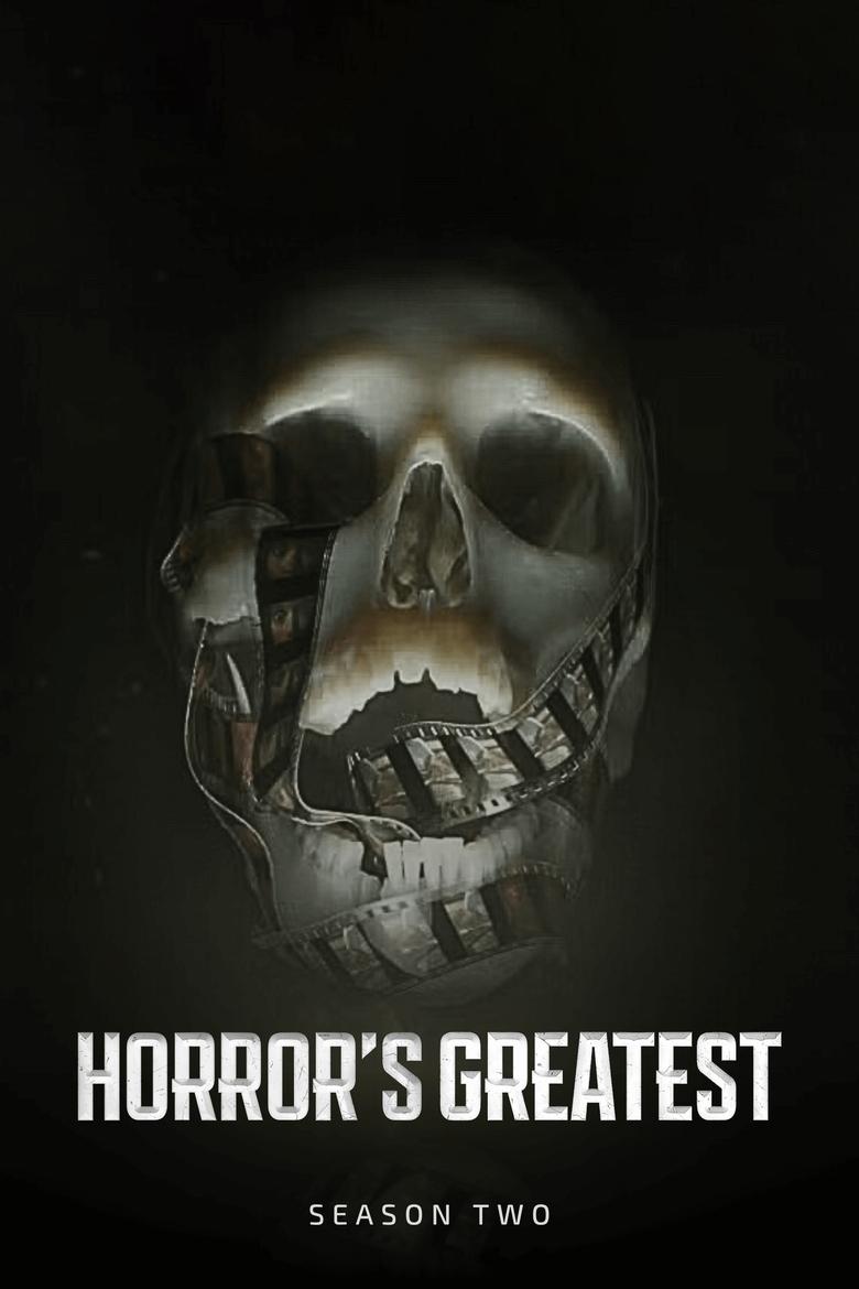Episodes in Horror's Greatest - Season 2 - Season 2 Poster of Episodes in Horror's Greatest - Season 2 - Season 2
