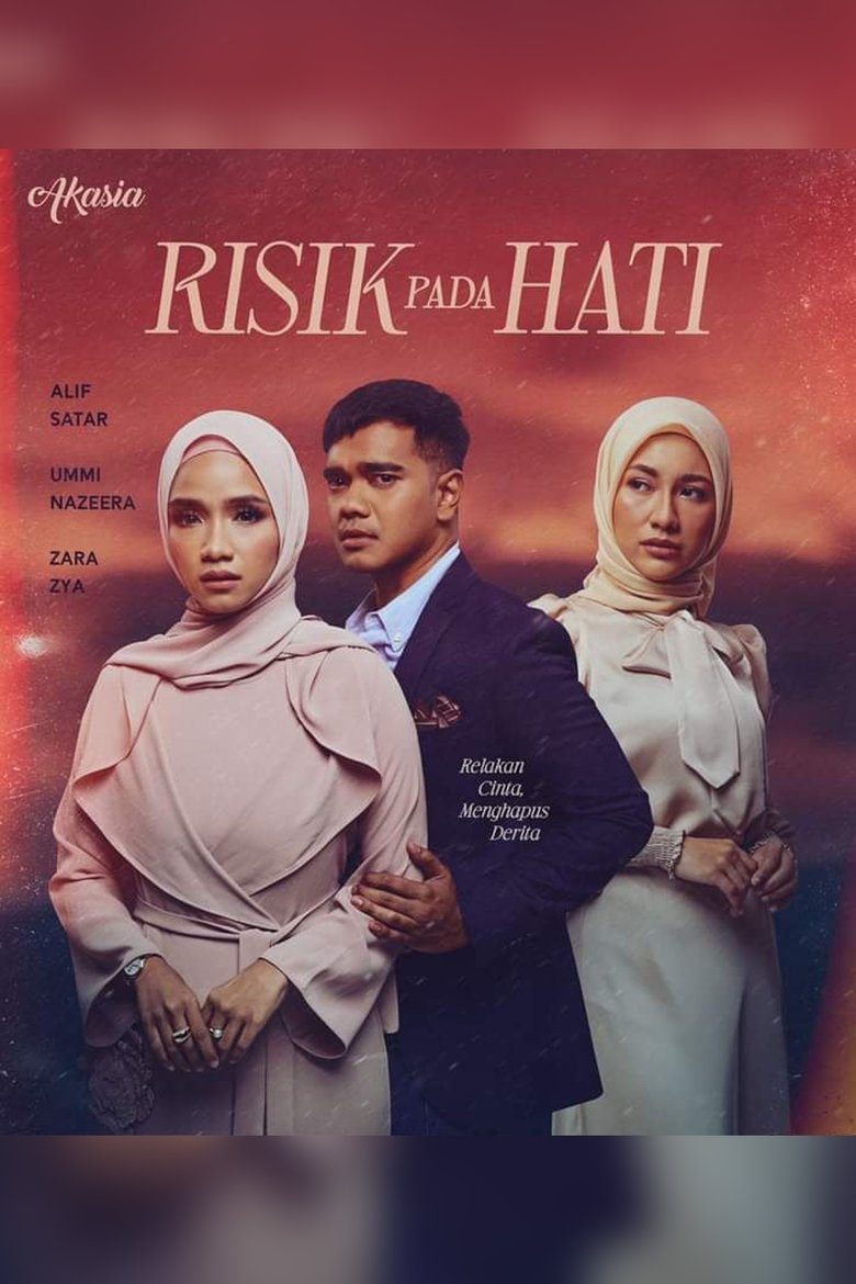 Episodes in Risik Pada Hati - Season 1 - Season 1 Poster of Episodes in Risik Pada Hati - Season 1 - Season 1