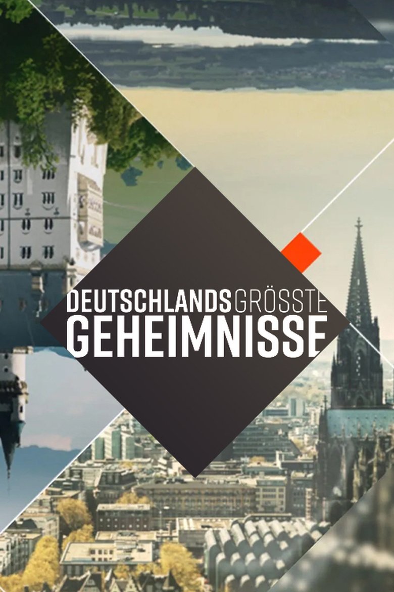 Deutschlands größte Geheimnisse Poster of Deutschlands größte Geheimnisse