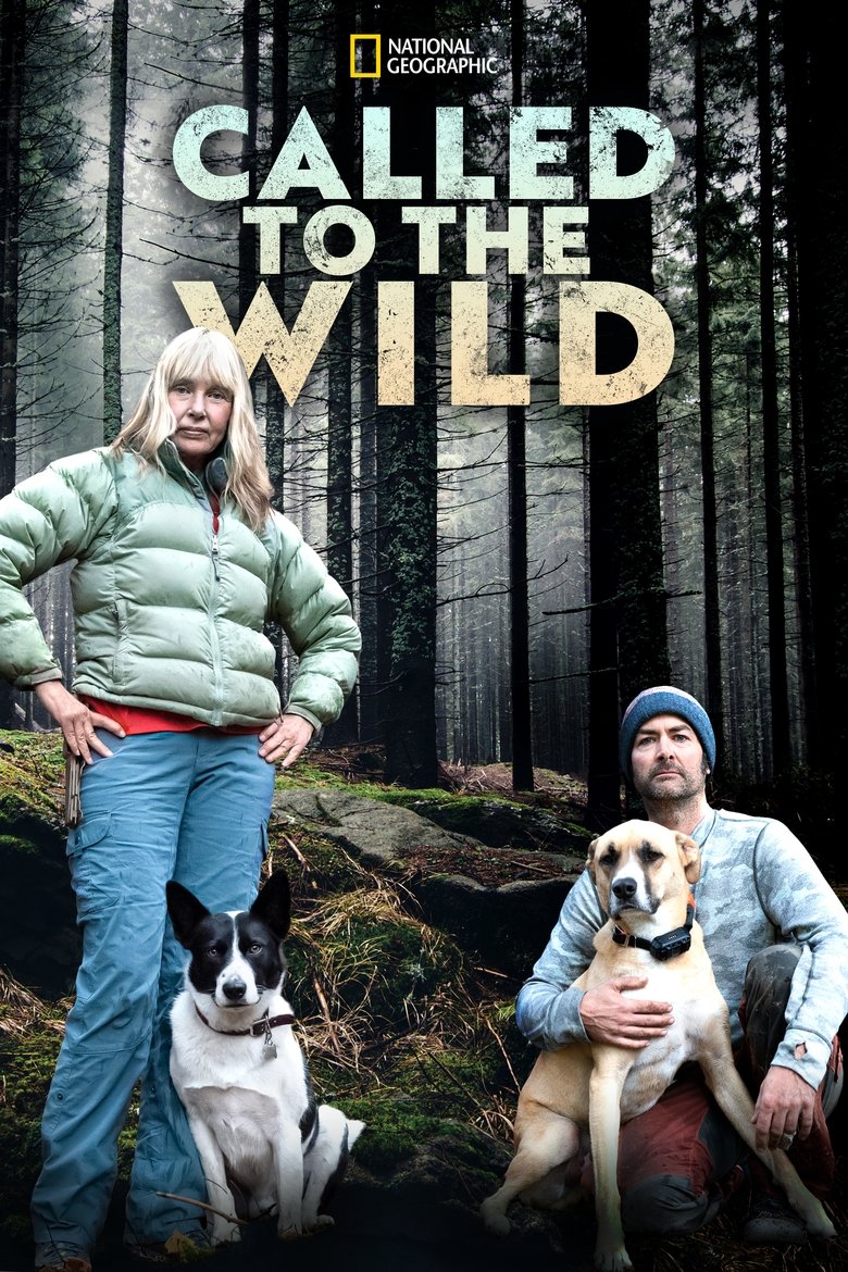 Called to the Wild Poster of Called to the Wild