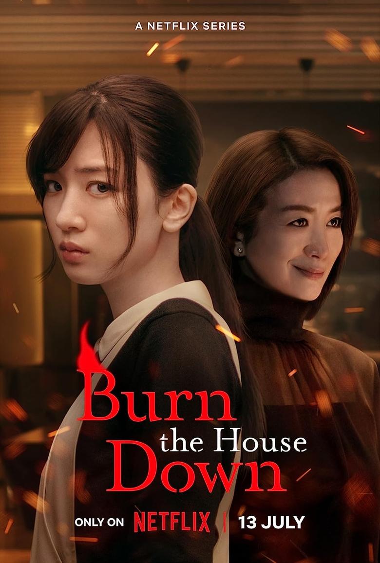 Episodes in Burn The House Down - Season 1 - Season 1 Poster of Episodes in Burn The House Down - Season 1 - Season 1