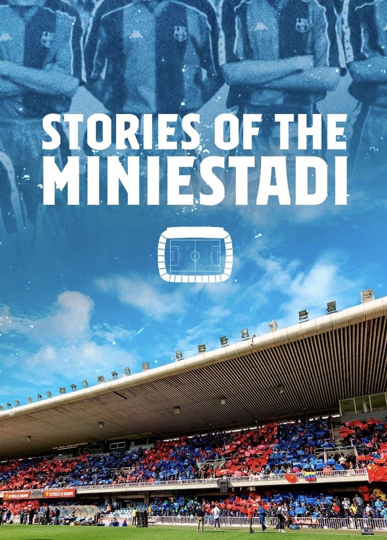 Stories of the miniestadi Poster of Stories of the miniestadi