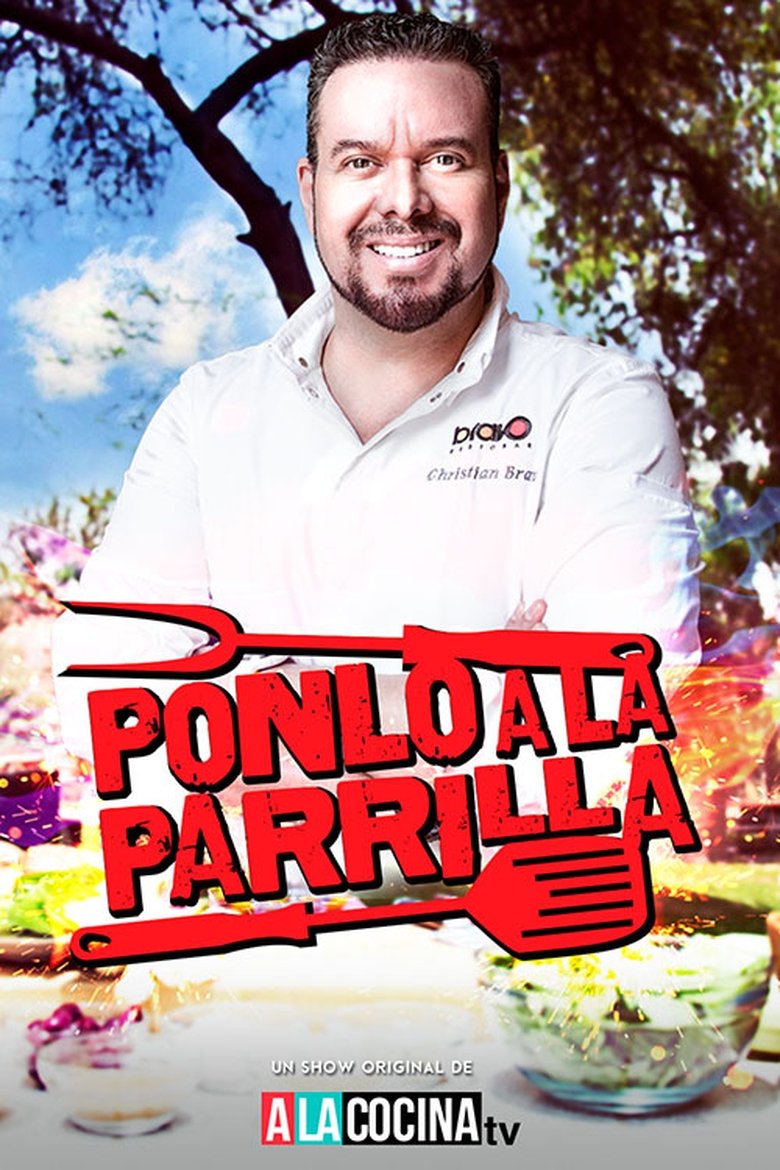 Ponlo a la Parrilla Poster of Ponlo a la Parrilla