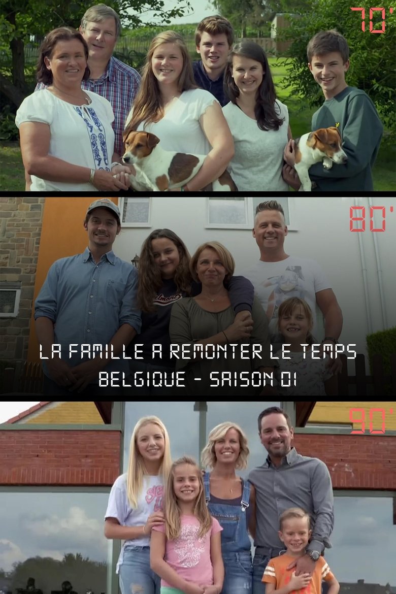 Episodes in La Famille à Remonter Le Temps - Season 1 - Season 1 Poster of Episodes in La Famille à Remonter Le Temps - Season 1 - Season 1