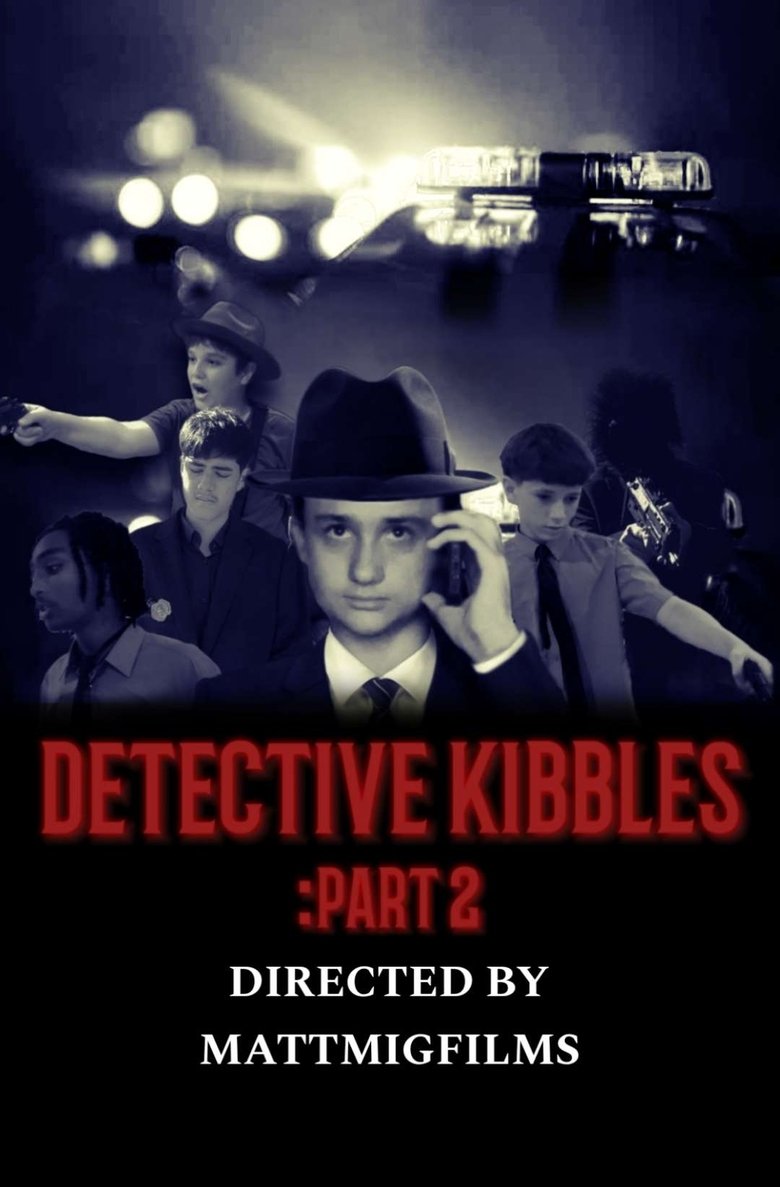 Detective Kibbles: Part 2 Poster of Detective Kibbles: Part 2