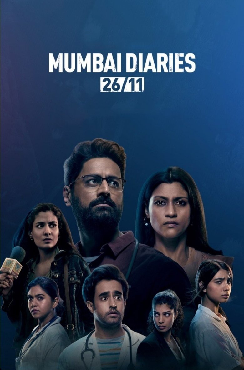 Episodes in Mumbai Diaries - 26/11 - 26/11 Poster of Episodes in Mumbai Diaries - 26/11 - 26/11