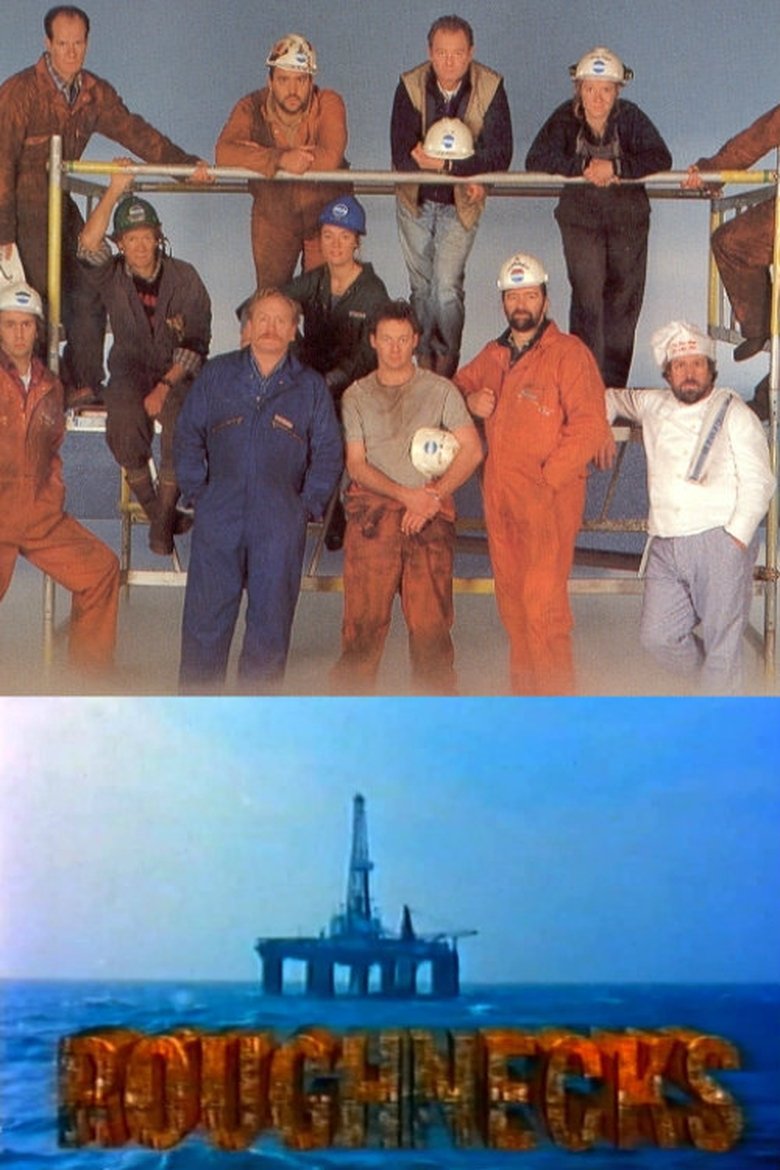 Roughnecks Poster of Roughnecks