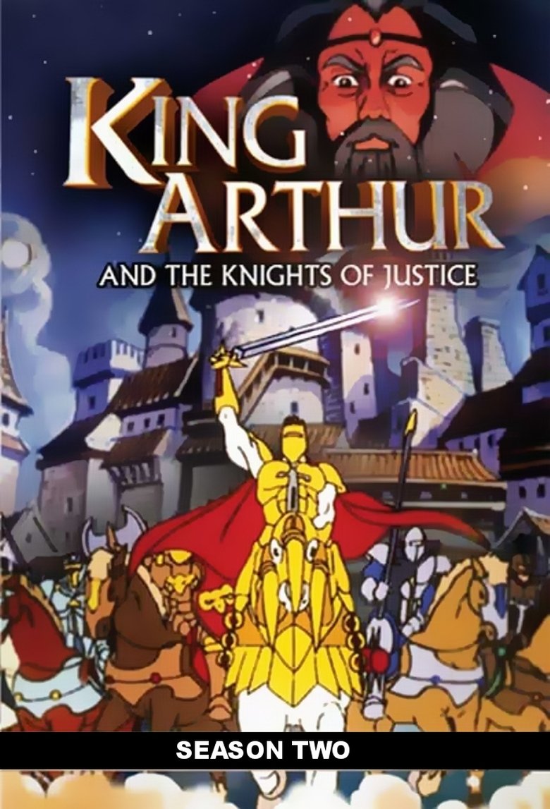 Episodes in King Arthur & The Knights Of Justice - Season 2 - Season 2 Poster of Episodes in King Arthur & The Knights Of Justice - Season 2 - Season 2