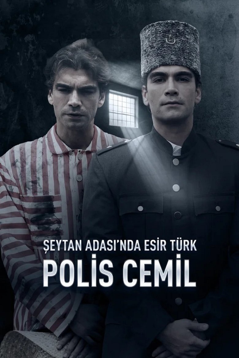 Episodes in Şeytan Adası'nda Esir Türk Polis Cemil - Season 1 - Season 1 Poster of Episodes in Şeytan Adası'nda Esir Türk Polis Cemil - Season 1 - Season 1