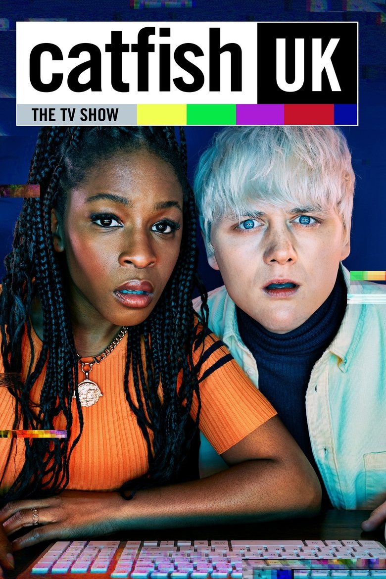Episodes in Catfish UK - Season 1 - Season 1 Poster of Episodes in Catfish UK - Season 1 - Season 1