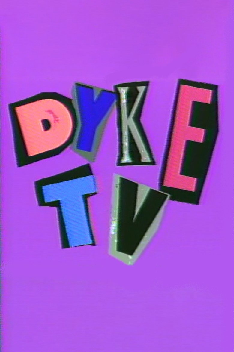 Dyke TV Poster of Dyke TV