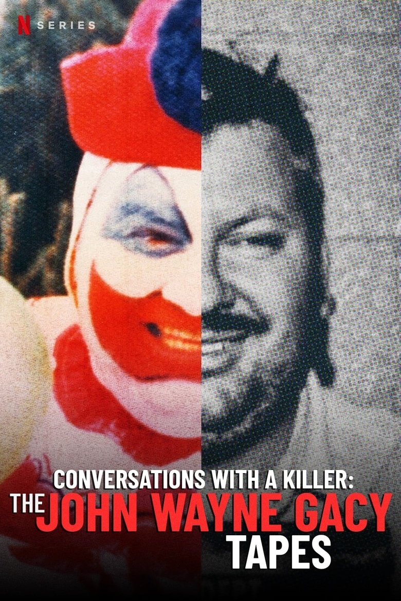 Episodes in Conversations With A Killer The John Wayne Gacy Tapes - Limited Series - Limited Series Poster of Episodes in Conversations With A Killer The John Wayne Gacy Tapes - Limited Series - Limited Series