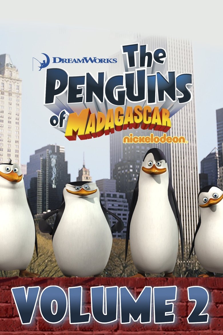 Cast and Crew in The Penguins Of Madagascar - Arch-Enemy (Season 2 - Episode 60) - Arch-Enemy Poster of Cast and Crew in The Penguins Of Madagascar - Arch-Enemy (Season 2 - Episode 60) - Arch-Enemy