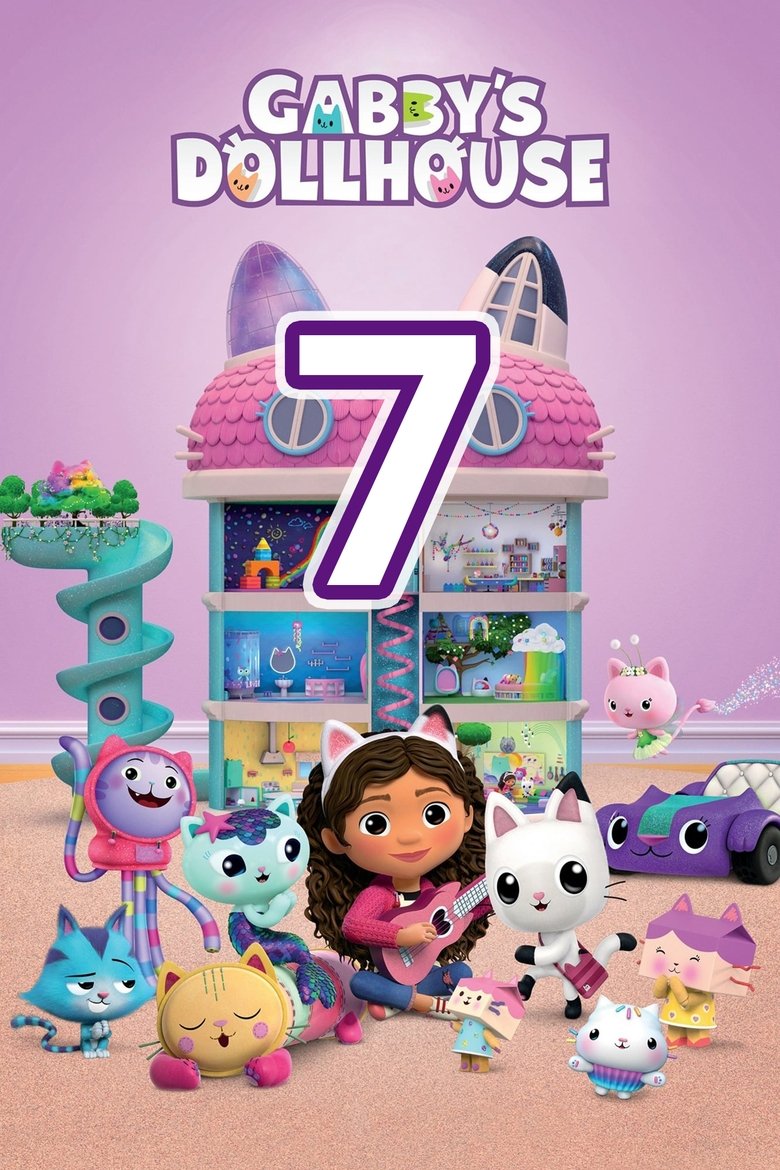 Episodes in Gabby's Dollhouse - Season 7 - Season 7 Poster of Episodes in Gabby's Dollhouse - Season 7 - Season 7
