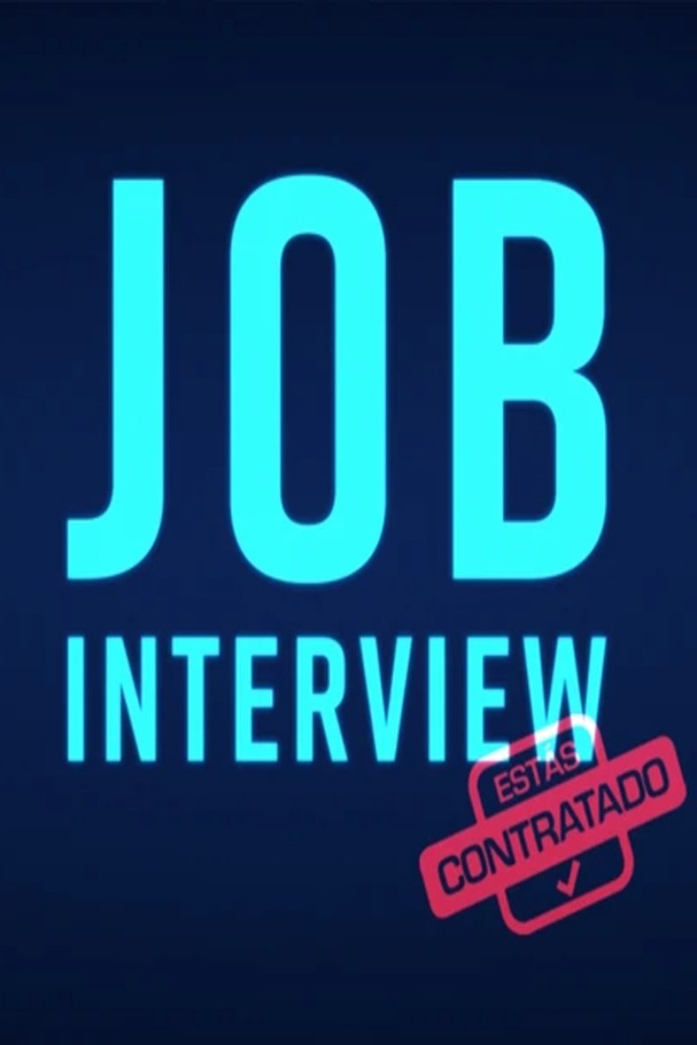 Job interview: estás contratado Poster of Job interview: estás contratado