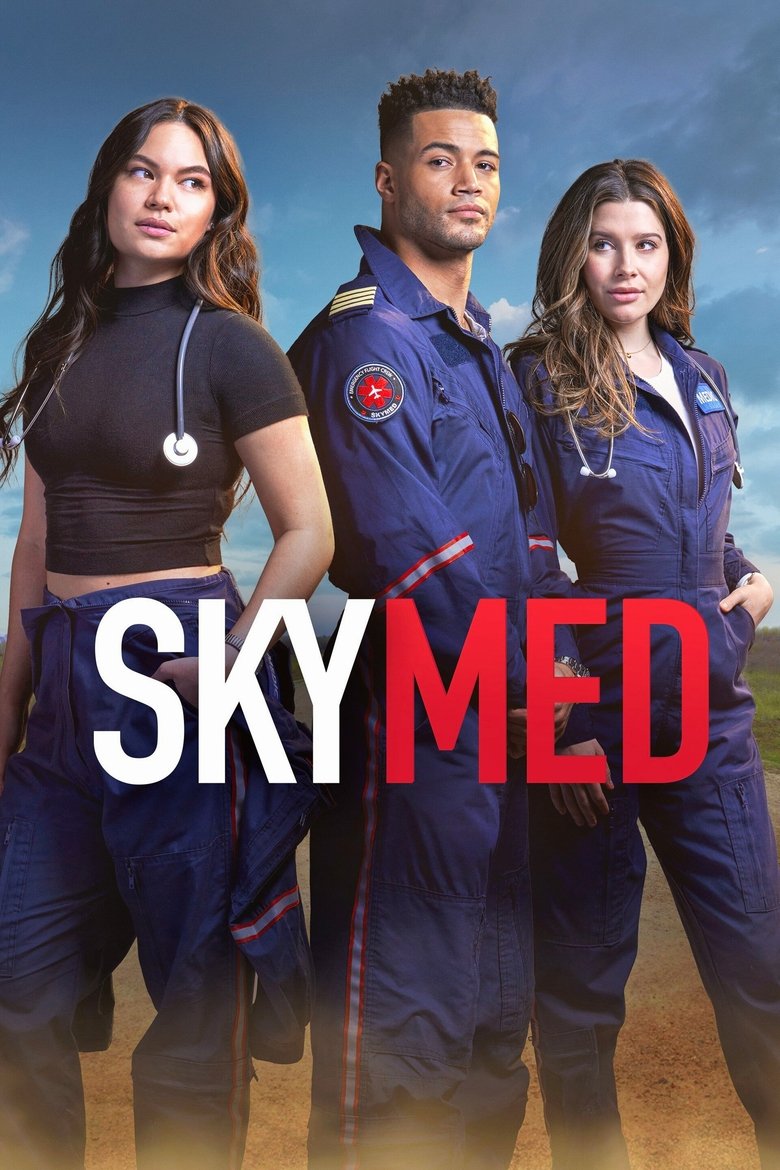 Episodes in SkyMed - Season 1 - Season 1 Poster of Episodes in SkyMed - Season 1 - Season 1