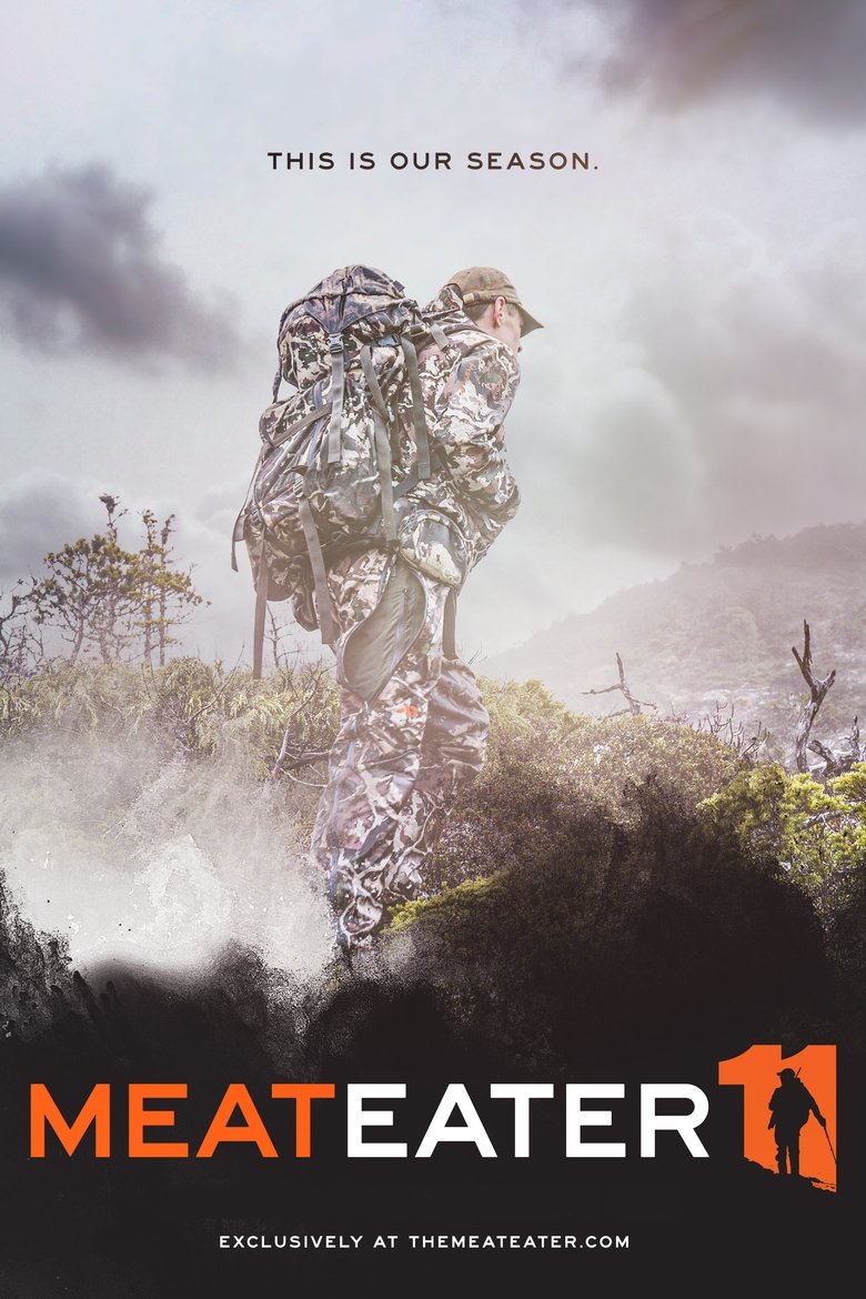 Episodes in MeatEater - Season 11 - Season 11 Poster of Episodes in MeatEater - Season 11 - Season 11