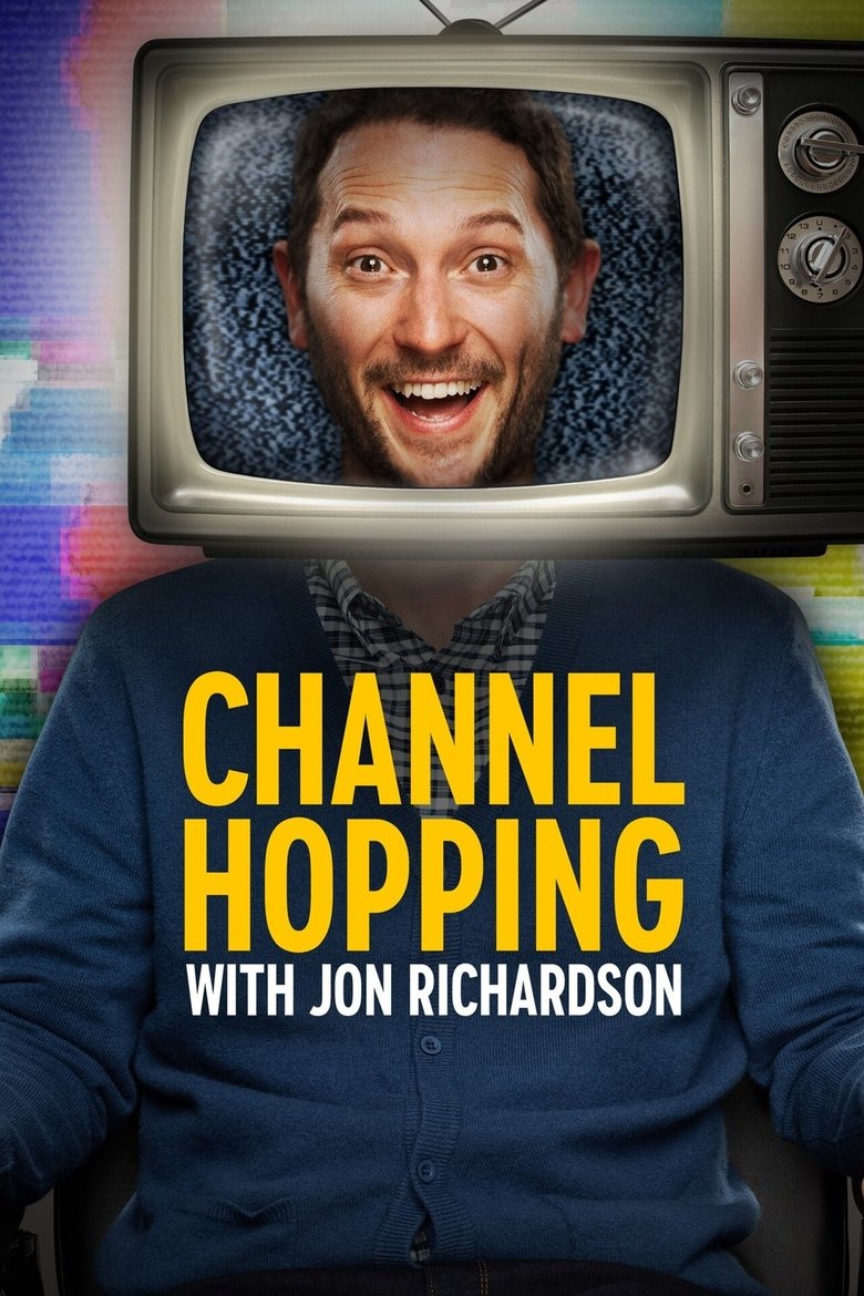 Channel Hopping with Jon Richardson Poster of Channel Hopping with Jon Richardson