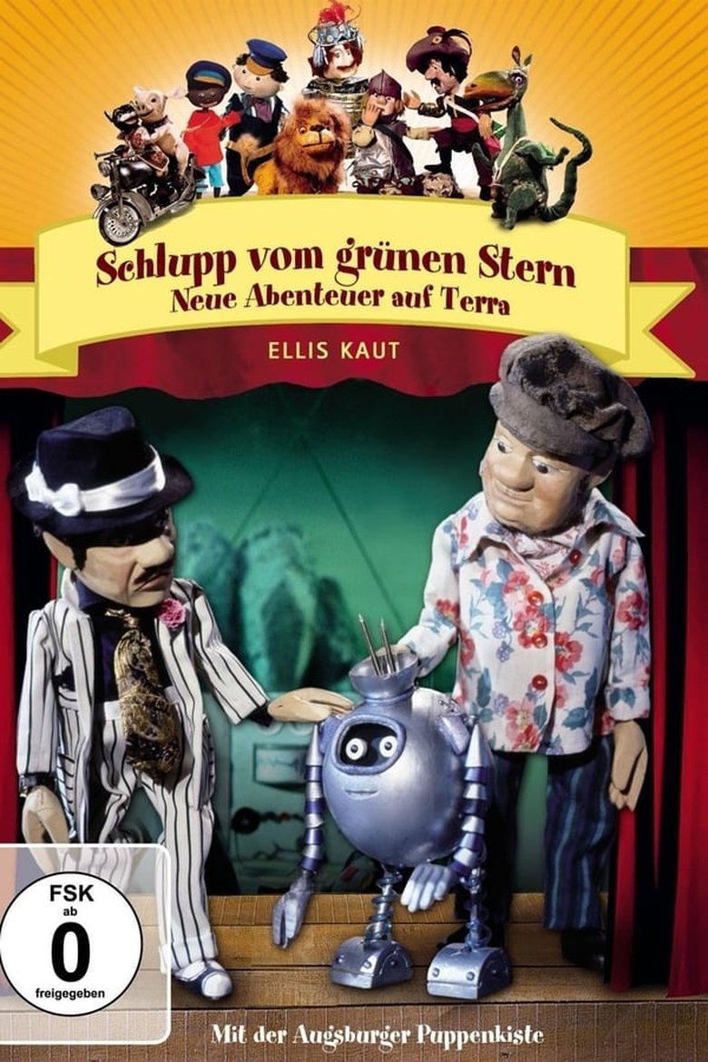 Episodes in Schlupp Vom Grünen Stern Neue Abenteuer Auf Terra - Season 1 - Season 1 Poster of Episodes in Schlupp Vom Grünen Stern Neue Abenteuer Auf Terra - Season 1 - Season 1