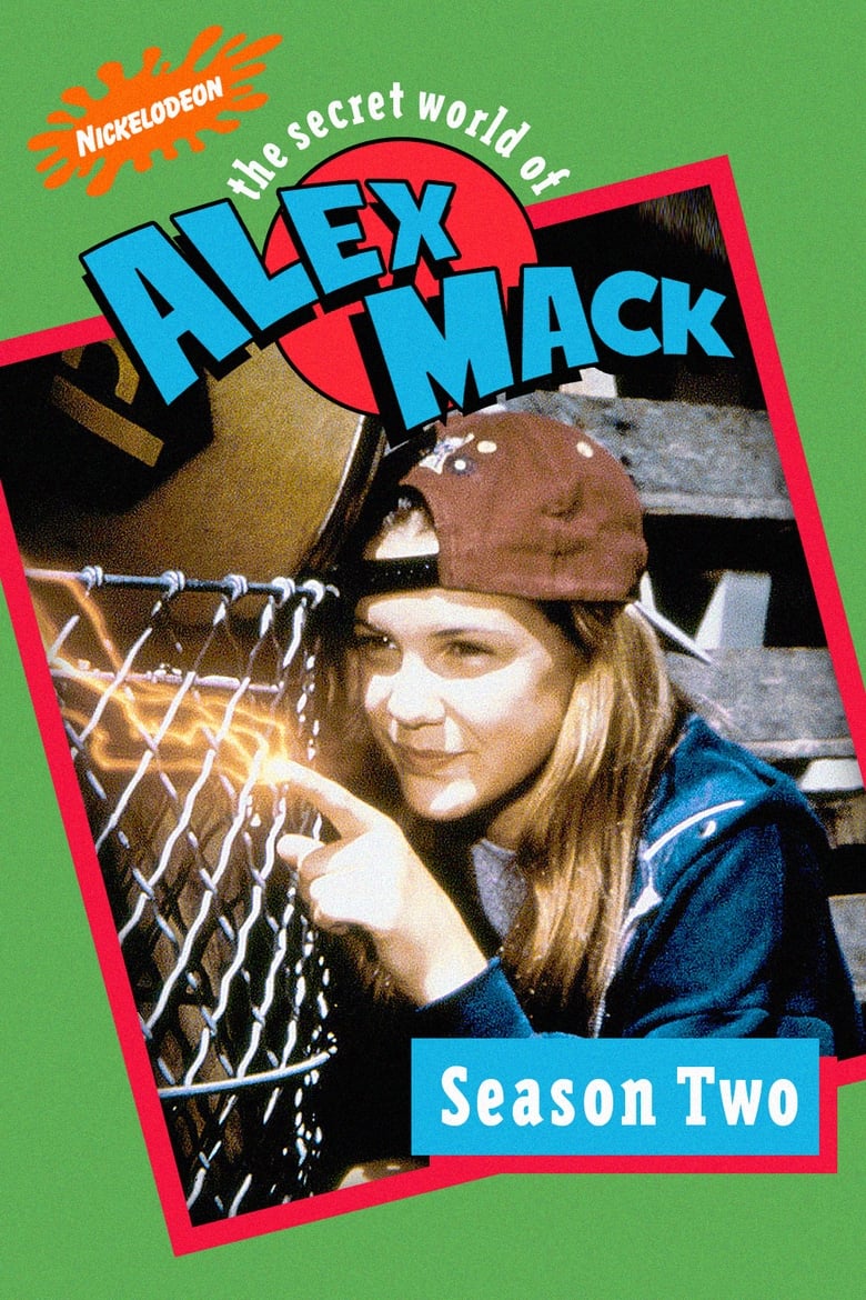 Episodes in The Secret World Of Alex Mack - Season 2 - Season 2 Poster of Episodes in The Secret World Of Alex Mack - Season 2 - Season 2