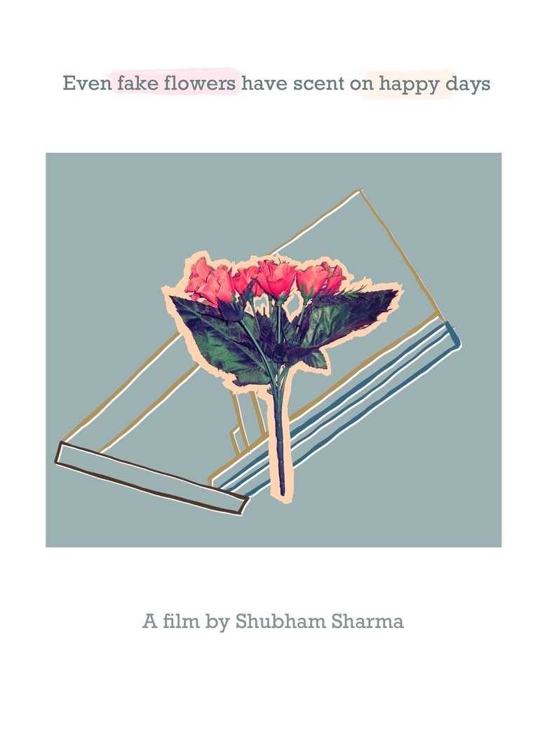 Even Fake Flowers Have Scent on Happy Days Poster of Even Fake Flowers Have Scent on Happy Days