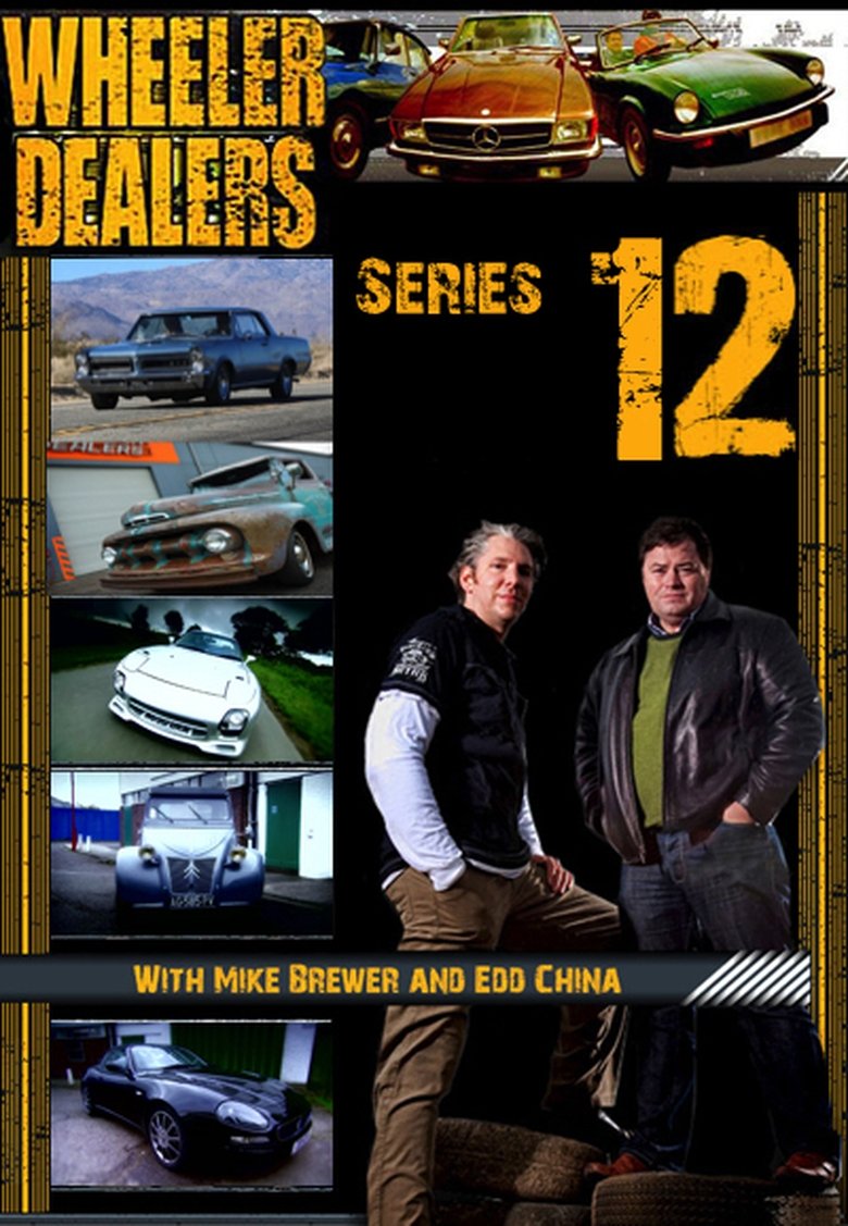 Episodes in Wheeler Dealers - Season 12 - Season 12 Poster of Episodes in Wheeler Dealers - Season 12 - Season 12