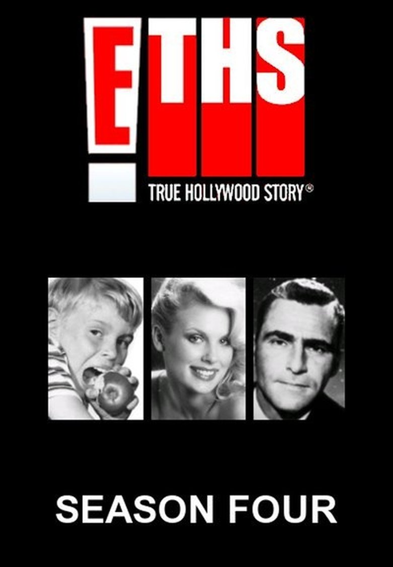 Episodes in E! True Hollywood Story - Season 4 - Season 4 Poster of Episodes in E! True Hollywood Story - Season 4 - Season 4