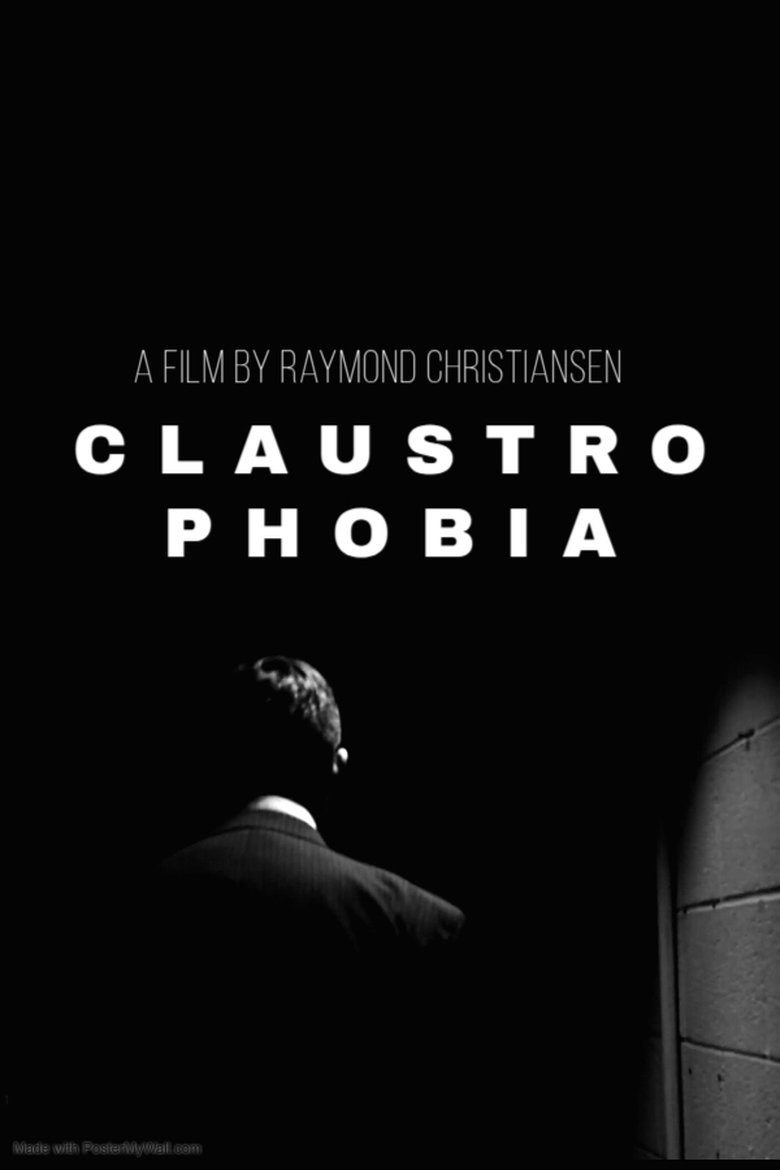 Claustrophobia Poster of Claustrophobia