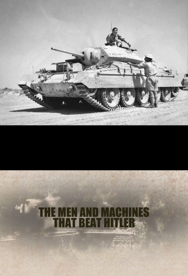 Episodes in The Men And The Machines That Beat Hitler - Season 1 - Season 1 Poster of Episodes in The Men And The Machines That Beat Hitler - Season 1 - Season 1