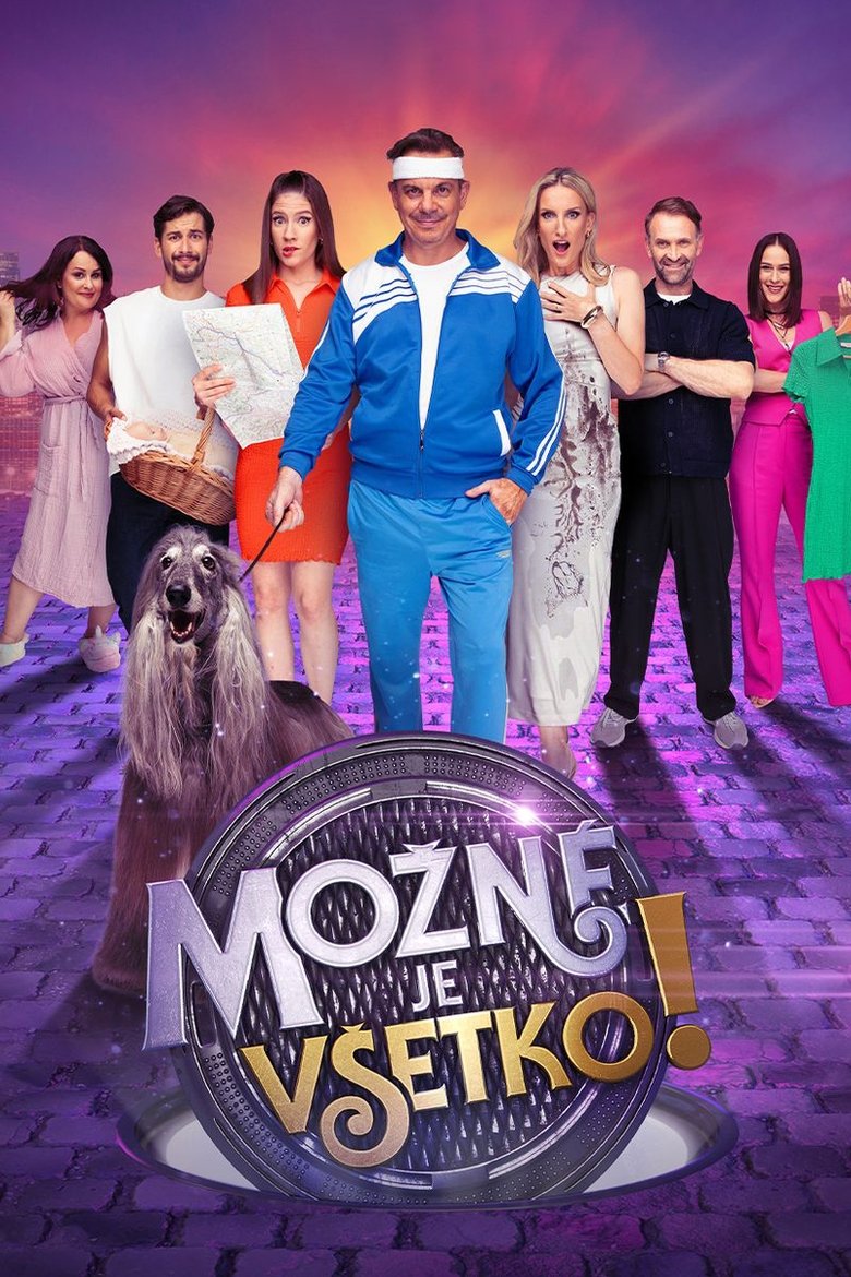 Episodes in Možné Je Všetko! - Season 2 - Season 2 Poster of Episodes in Možné Je Všetko! - Season 2 - Season 2